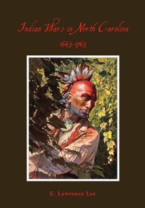 Indian Wars in North Carolina, 1663-1763 image number 0