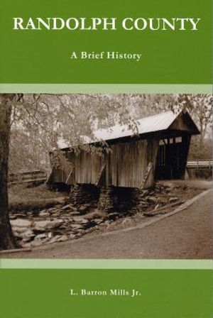 Randolph County: A Brief History image number 0
