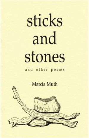 Sticks and Stones and Other Poems image number 0