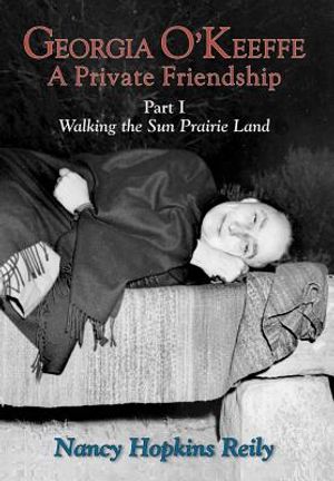Georgia O'Keeffe, a Private Friendship, Part I (Hardcover) image number 0