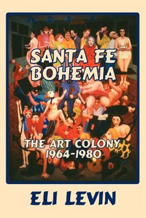 Santa Fe Bohemia (Softcover) image number 0