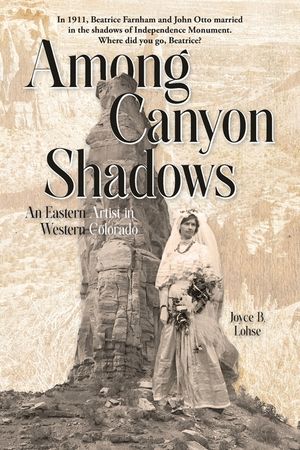 Among Canyon Shadows: An Eastern Artist in Western Colorado image number 0