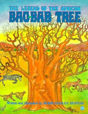 The Legend of the African Bao-Bab Tree image number 0