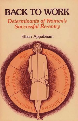 Back to Work: Determinants of Women's Successful Re-Entry image number 0
