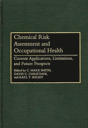 Chemical Risk Assessment and Occupational Health: Current Applications, Limitations, and Future Prospects image number 0