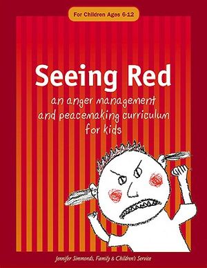 Seeing Red: An Anger Management and Peacemaking Curriculum for Kids image number 0
