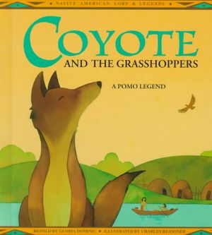 Coyote and the Grasshoppers: A Pomo Legend image number 0