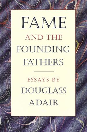 Fame and the Founding Fathers image number 0