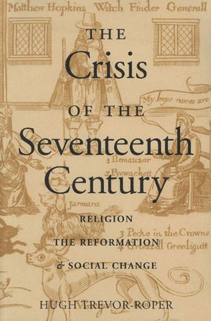 The Crisis of the Seventeenth Century: Religion, the Reformation, and Social Change image number 0