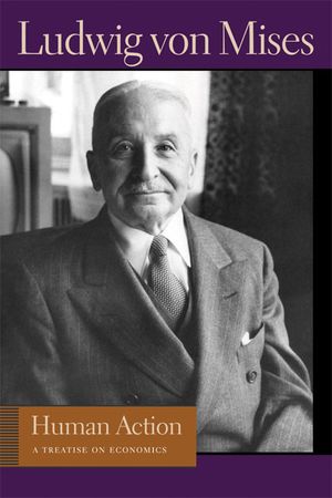 Human Action: A Treatise on Economics image number 0