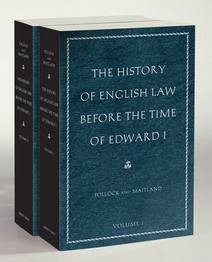 The History of English Law Before the Time of Edward I image number 0