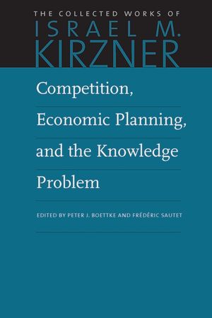 Competition, Economic Planning, and the Knowledge Problem image number 0