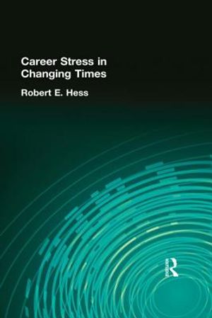 Career Stress in Changing Times image number 0