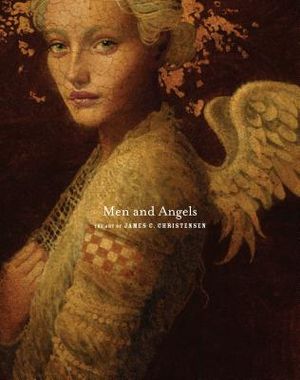Men and Angels: The Art of James C. Christensen image number 0