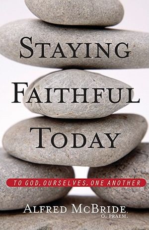 Staying Faithful Today image number 0