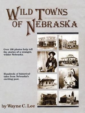 Wild Towns of Nebraska image number 0