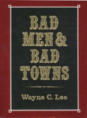 Bad Men & Bad Towns image number 0