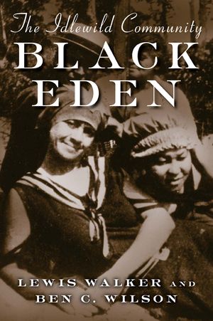 Black Eden: The Idlewild Community image number 0