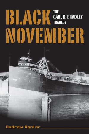 Black November: The Carl D. Bradley Tragedy image number 0