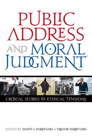 Public Address and Moral Judgment: Critical Studies in Ethical Tensions image number 0