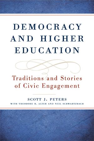 Democracy and Higher Education: Traditions and Stories of Civic Engagement image number 0