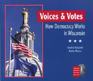 Voices and Votes: How Democracy Works in Wisconsin image number 0
