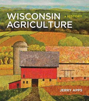 Wisconsin Agriculture: A History image number 0