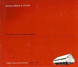 Wood, Brick, and Stone: The North American Settlement Landscape image number 0