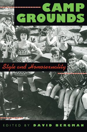 Camp Grounds: Style and Homosexuality image number 0
