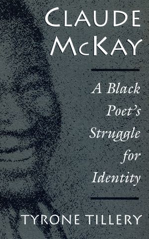 Claude McKay: A Black Poet's Struggle for Identity image number 0
