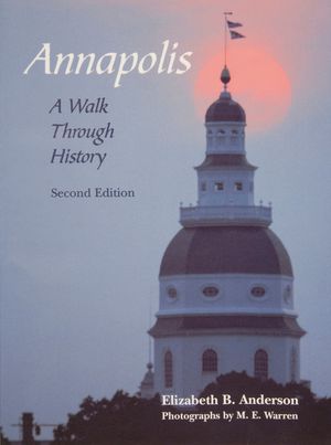 Annapolis: A Walk Through History image number 0