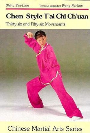 Chen Style Simplified T'Ai Chi Ch'uan: 36 and 56 Movements image number 0