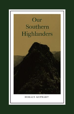 Our Southern Highlanders: Introduction by George Ellison image number 0