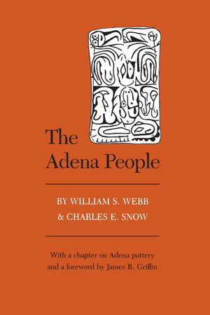 Adena People: Foreword by James B. Griffin image number 0