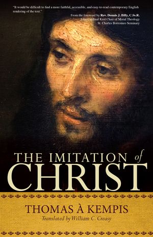 The Imitation of Christ: A Timeless Classic for Contemporary Readers image number 0