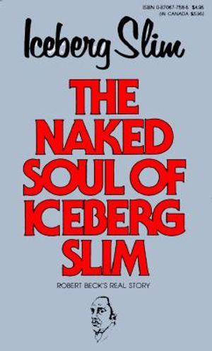 Naked Soul of Iceberg Slim image number 0