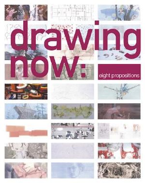 Drawing Now: Eight Propositions image number 0