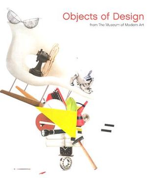 Objects of Design: From the Museum of Modern Art image number 0