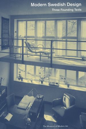 Modern Swedish Design: Three Founding Texts image number 0