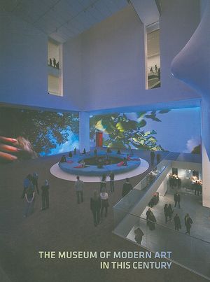 The Museum of Modern Art in This Century image number 0