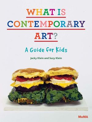What Is Contemporary Art? a Guide for Kids image number 0