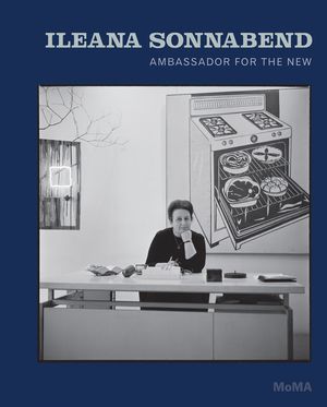 Ileana Sonnabend: Ambassador for the New image number 0