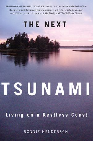 The Next Tsunami: Living on a Restless Coast image number 0