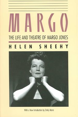 Margo : The Life And Theatre Of Margo Jones image number 0