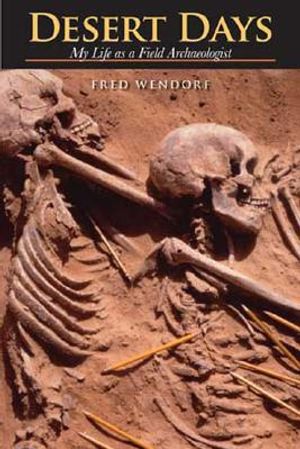 Desert Days: My Life as a Field Archaeologist image number 0