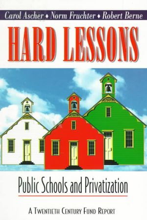 Hard Lessons: Public Schools and Privatization image number 0