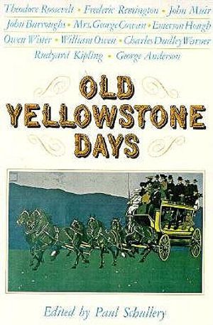Old Yellowstone Days image number 0