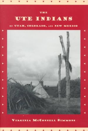The Ute Indians of Utah, Colorado, and New Mexico image number 0