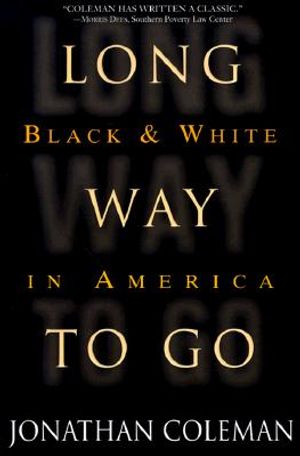 Long Way to Go: Black and White in America image number 0