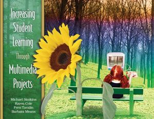 Increasing Student Learning Through Multimedia Projects image number 0